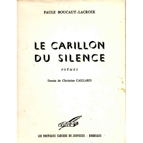 Le Carillon Du Silence Poèmes
