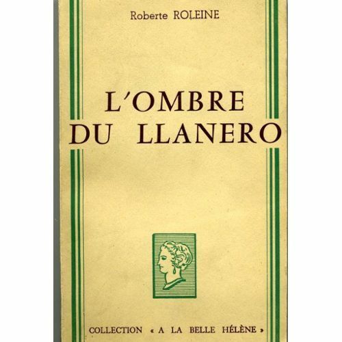L'ombre Du Llanero