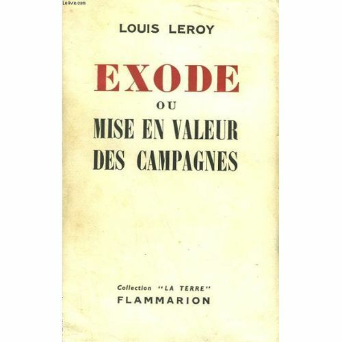 Exode Ou Mise En Valeur De Nos Campagnes