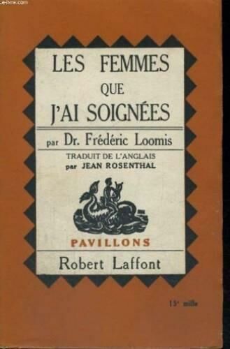 Les Femmes Que J'ai Soignées