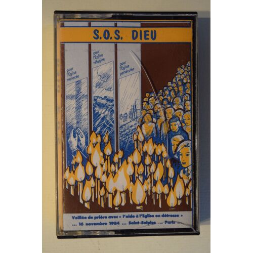 S.O.S. Dieu - Veillée De Prière Avec L'aide À L'église En Détresse 16/11/1984 St Sulpice Paris