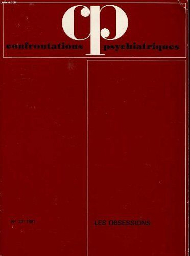 Confrontations Psychiatriques N°20 : Les Obsessions