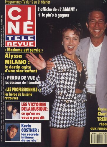 Cine Tele Revue N° 7 Du 13/02/1992 - Alyssa Milano - Perdue De Vue - Les Professionnels - Les Victoires De La Musique - Kevin Costner - Charles Trenet.