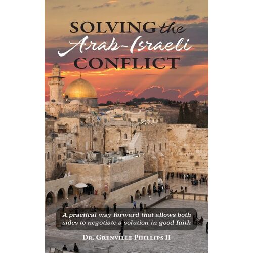 Solving The Arab-Israeli Conflict