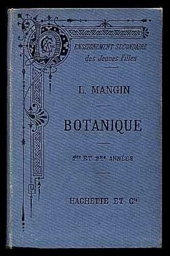 Eléments De Botanique Suivis De Notions Sur Les Plantes Utiles Et Nuisibles