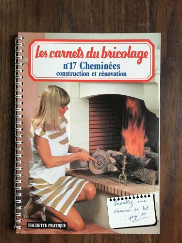 Les Carnets Du Bricolage N°17 Cheminées Construction Et Rénovation