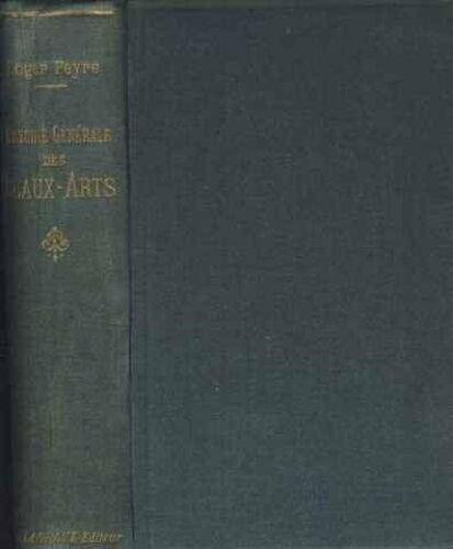 Histoire Générale Des Beaux-Arts