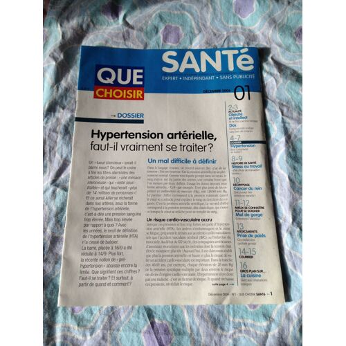 Que Choisir Santé N° 1 : Hypertension Artérielle, Faut-Il Vraiment Se Traiter ?