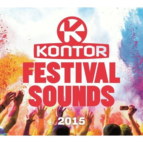 Kontor - Festival Sounds 2015