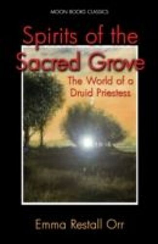 Spirits Of The Sacred Grove