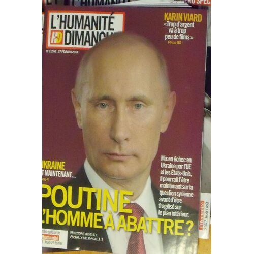 L'humanité Dimanche 401 Poutine L'homme À Abattre?