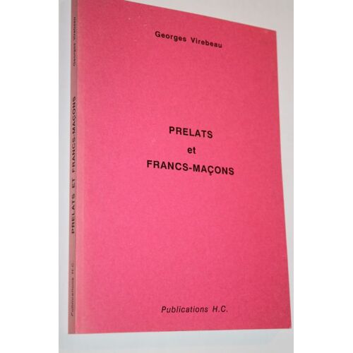 Prelats Et Francs-Macons