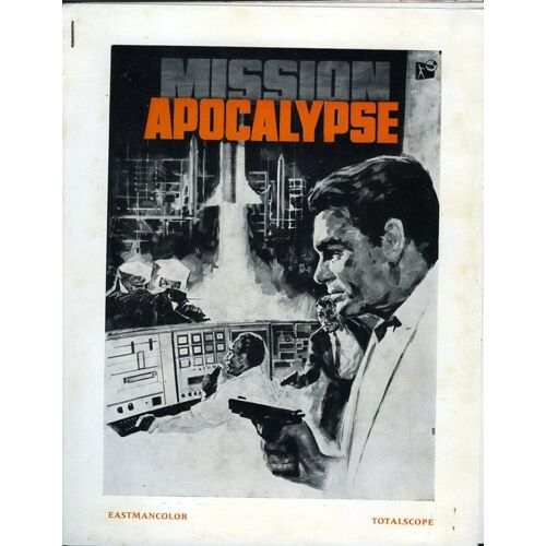 Mission Apocalypse, Dossier De Presse, Guido Malatesta /James Reed, Avec Arthur Hansel, Pamela Tudor