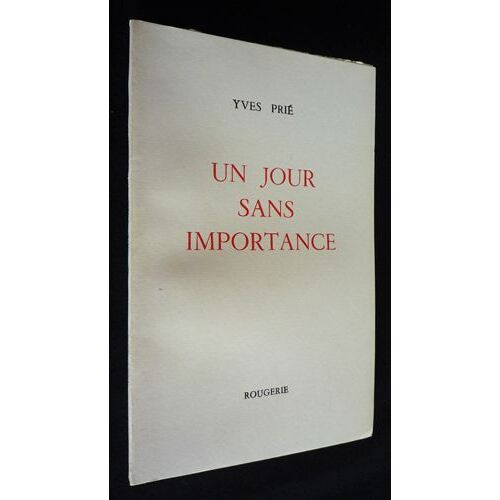 Un Jour Sans Importance