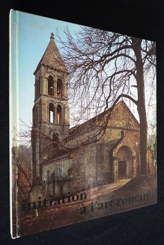 Initiation À L'art Roman