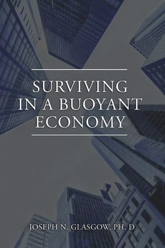 Surviving In A Buoyant Economy