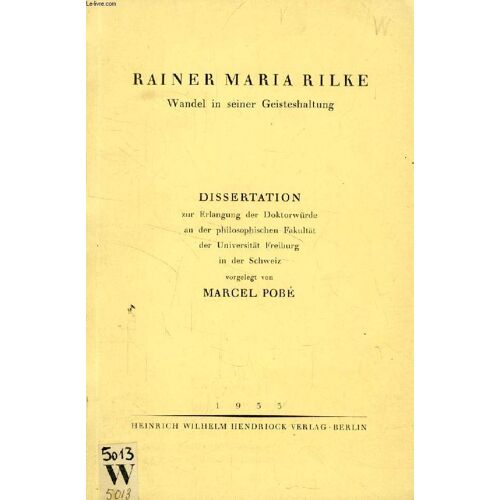 Rainer Maria Rilke, Wandel In Seiner Geisteshaltung (Dissertation)