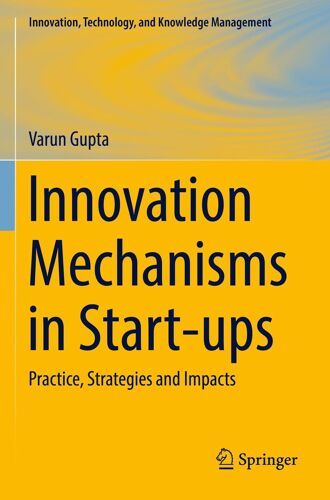 Innovation Mechanisms In Start-Ups