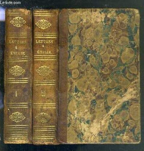 Lettres A Emilie Sur La Mythologie - 2 Volumes - 1 + 2 / Tome Premier + Tome Second En 1 Volume / Tome Troisieme + Tome Quatrieme En 1 Volume.
