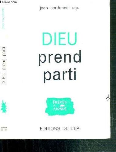 Dieu Prend Parti