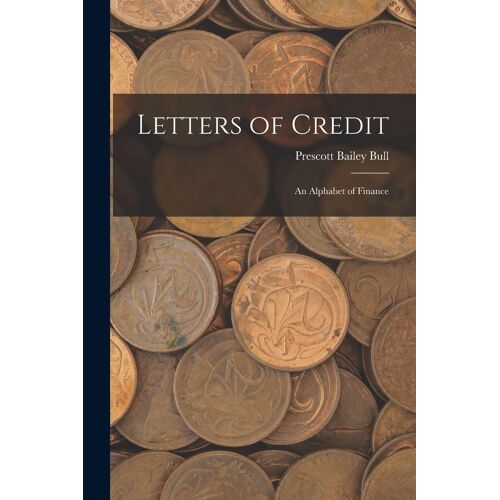 Letters Of Credit: An Alphabet Of Finance