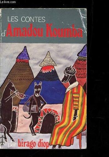 Les Contes D'amadou-Koumba