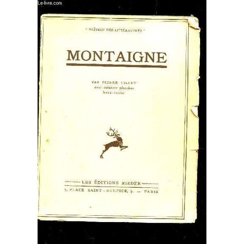 Montaigne / Collection Maitres Des Litteratures.