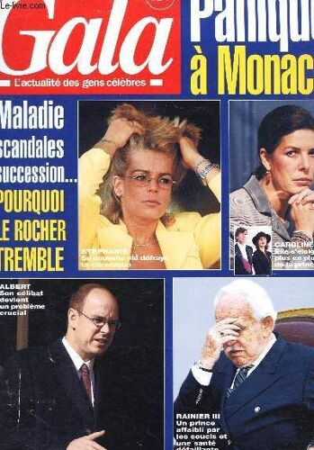 Gala - N°405 - Du 15 Au 21 Mars 2001 / Panique A Monaco / Maladie Scandales Succession ... Pourquoi Le Rocher Tremble / Severine Ferrer Se Marie Etc...