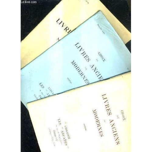 Lot De 3 Catalogues De La Librairie Les Arcades - Choix De Livres Anciens Ou Modernes - N°6 + N°7 + N°7 Bis - Nouvelle Serie.
