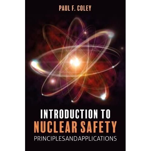 Introduction To Nuclear Safety