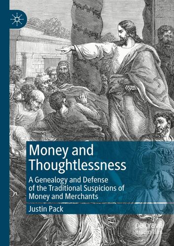 Money And Thoughtlessness