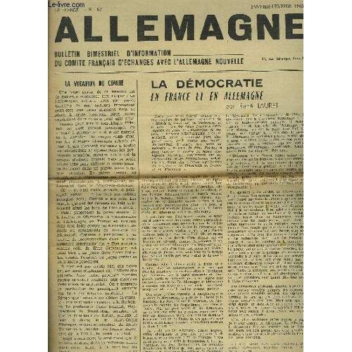 Allemagne - N°67 - 13° Annee : La Démocratie En France Et En Allemagne + L'assemblée Générale Du 4 Février 1961 + Le Sens D'un Jumelage + Le Passé, Le Judaisme Et La Démocratie...Etc.