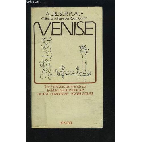 Venise - Collection A Lire Sur Place.
