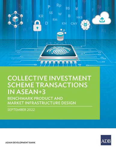 Collective Investment Scheme Transactions In Asean+3
