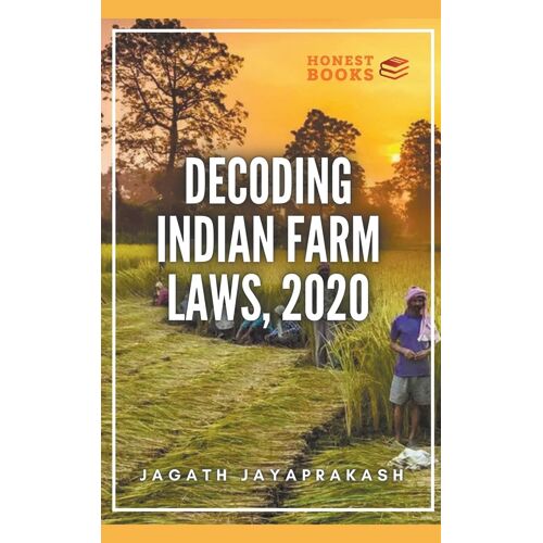 Decoding Indian Farm Laws, 2020