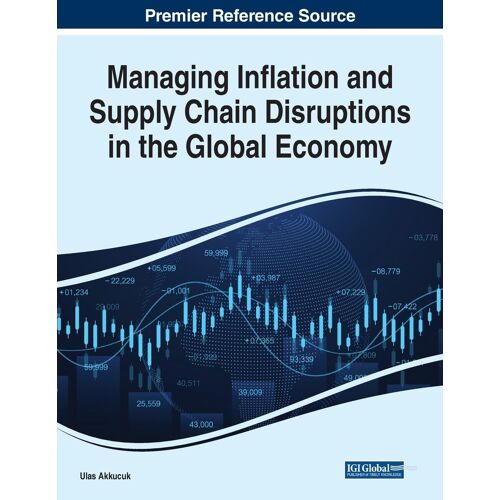 Managing Inflation And Supply Chain Disruptions In The Global Economy