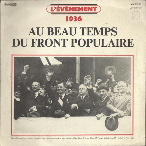 L'événement 1936 : Au Beau Temps Du Front Populaire (Annie Nobel) 5'00  /  Le Père, Dis Moi ... (Annie Nobel) 3'21