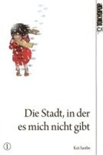 Die Stadt, In Der Es Mich Nicht Gibt 01