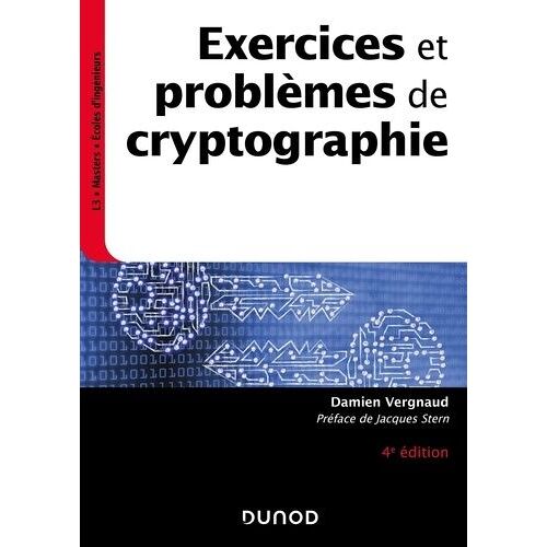 Exercices Et Problèmes De Cryptographie