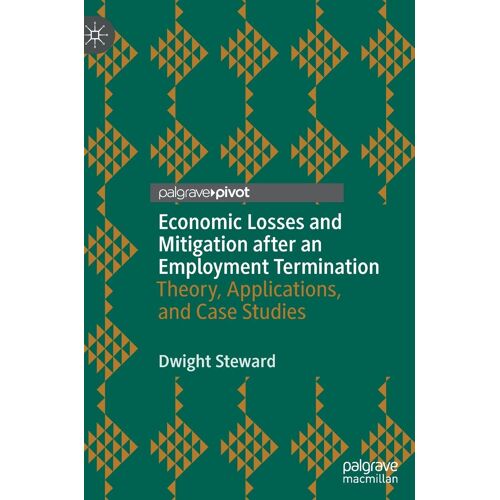 Economic Losses And Mitigation After An Employment Termination