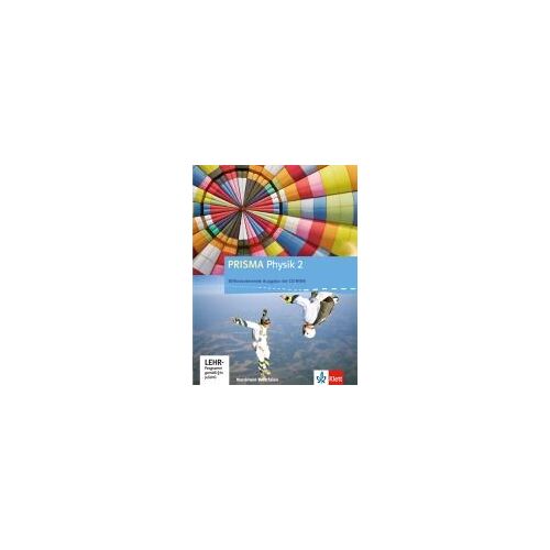Prisma Physik 2. Ausgabe Für Nordrhein-Westfalen - Differenzierende Ausgabe. Schülerbuch Mit Schüler-Cd-Rom 7.-10. Klasse