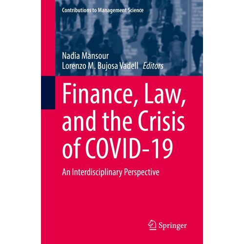 Finance, Law, And The Crisis Of Covid-19
