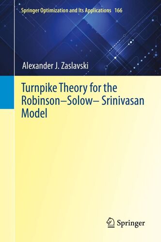 Turnpike Theory For The Robinson-Solow-Srinivasan Model