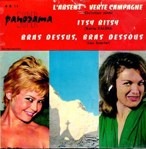 L'absent - Verte Campagne / Itsy Bitsy / Bras Dessus, Bras Dessous