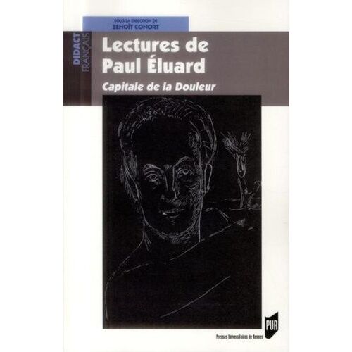 Lectures De Paul Eluard - Capitale De La Douleur