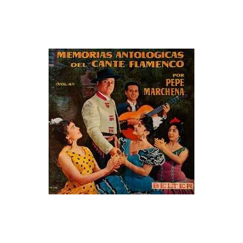 Memorias Antologicas Del Cante Flamenco - Pepe Marchena - Coffret 3 Cd