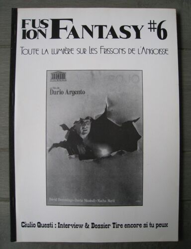 Fusion Fantasy N° 6 : Toute La Lumière Sur Les Frissons De L'angoisse. -  6 
