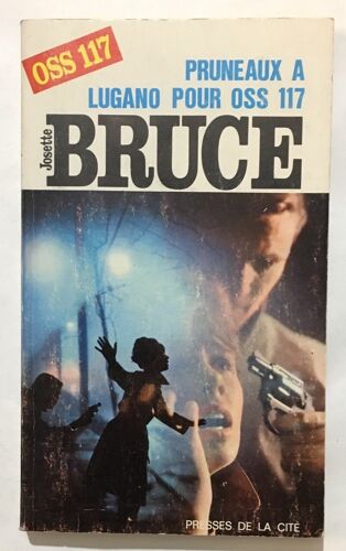 Pruneaux À Lugano Pour Oss 117