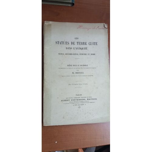 Les Statues De Terre Cuite Dans L'antiquité. Sicile, Grande-Grèce, Etrurie Et Rome Par W. Deonna. 1907.