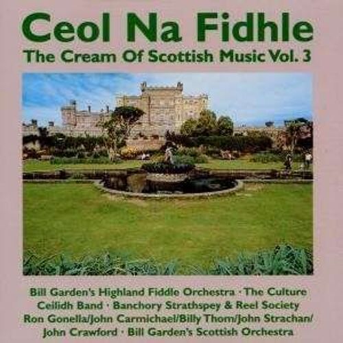 The Cream Of Scottish Music / Vol.3 (12 Titres)